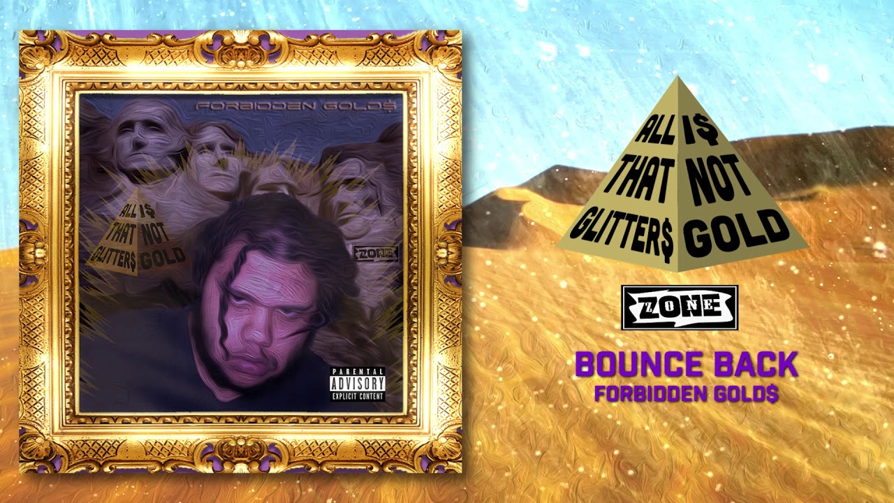 Forbidden Gold$ - BOUNCE BACK (Official Audio)