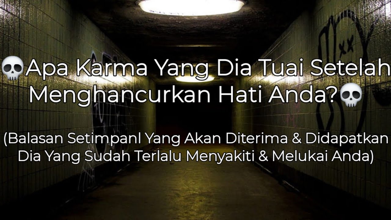 Portal Energi (Kasus Dominan), 💀KARMA YG DIA TUAI STLH MENGHANCURKAN HATI ANDA?💀