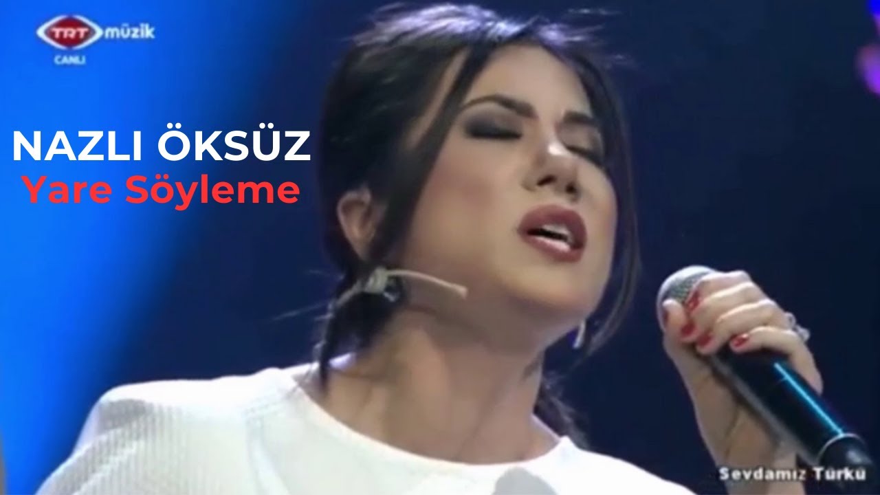 Yare Söyleme (Seher Yeli Bizim Ele Gidersen) - NAZLI ÖKSÜZ #bozlak #musaeroğlu #türkü