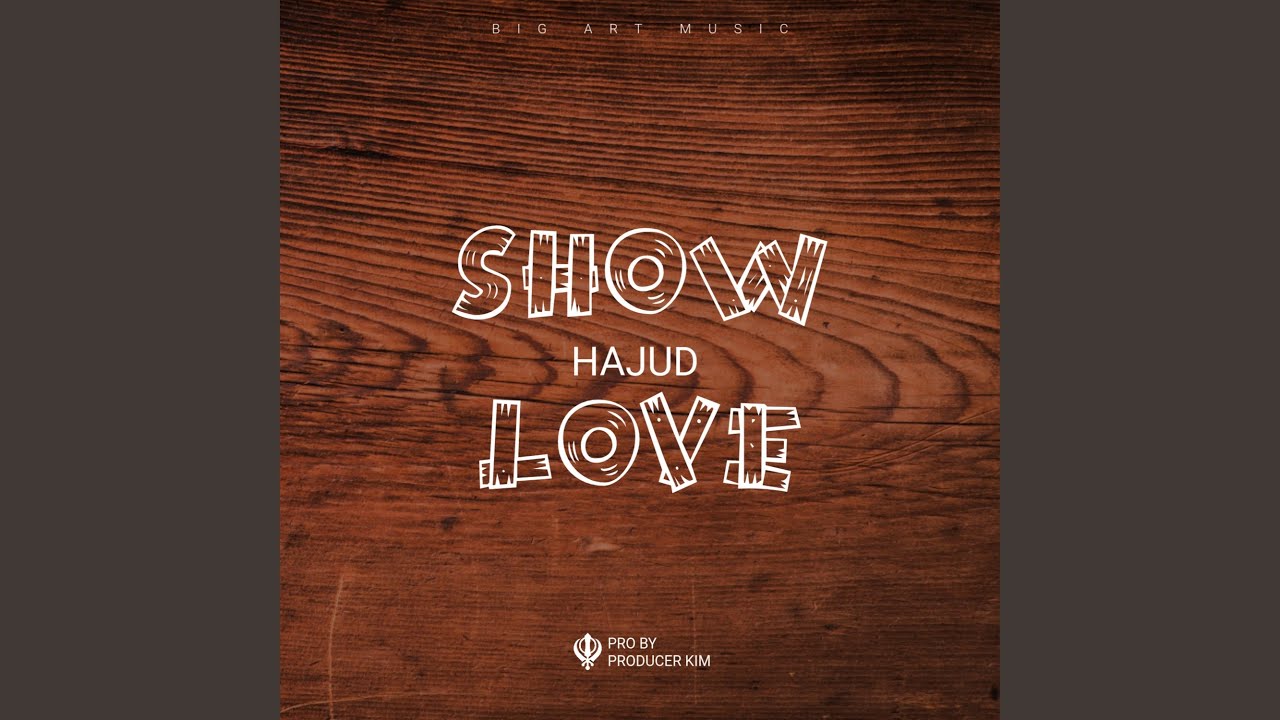 SHOW LOVE