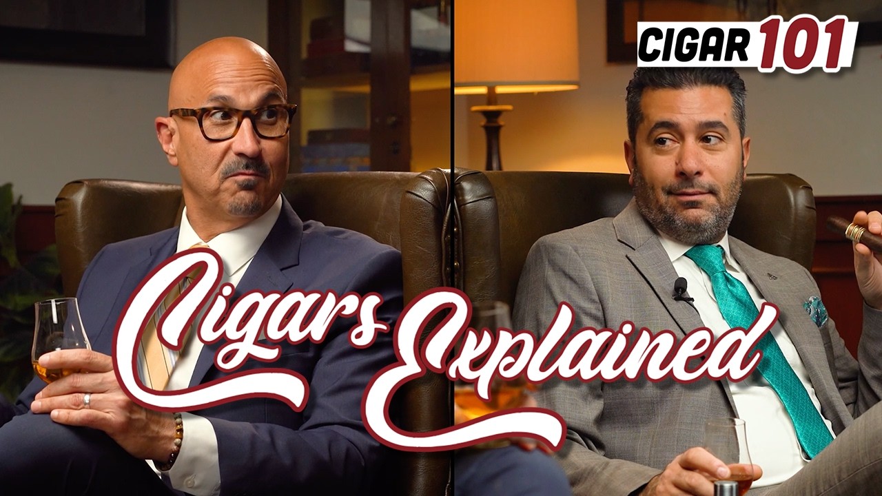 Cigars Explained