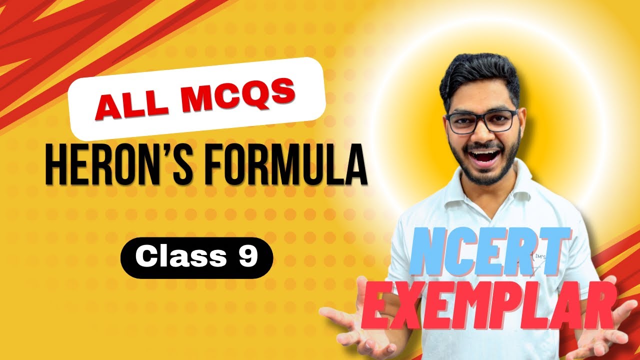 Heron's Formula MCQs of NCERT EXEMPLAR Class 9 || NCERT EXEMPLAR CLASS 9 || By Rajeev Sir