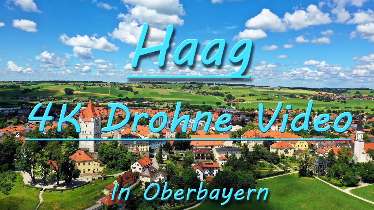 Haag in Oberbayern von oben. Drohnenvideo von Haag in Oberbayern bei schönem Wetter