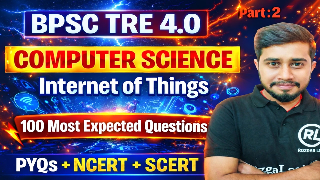 BPSC TRE 4.0 Computer Science 🔥 Internet of Things Important Questions & Answers | Part 2 |