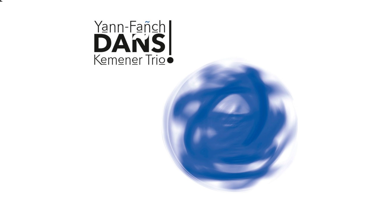 Yann-Fañch Kemener Trio -  Dom Yann Derrian