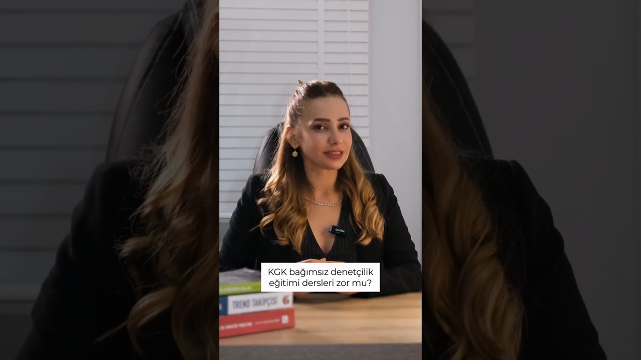 KGK Bağımsız Denet&ccedil;ilik dersleri, eğitimi zor mu?Esin hoca cevaplıyor!