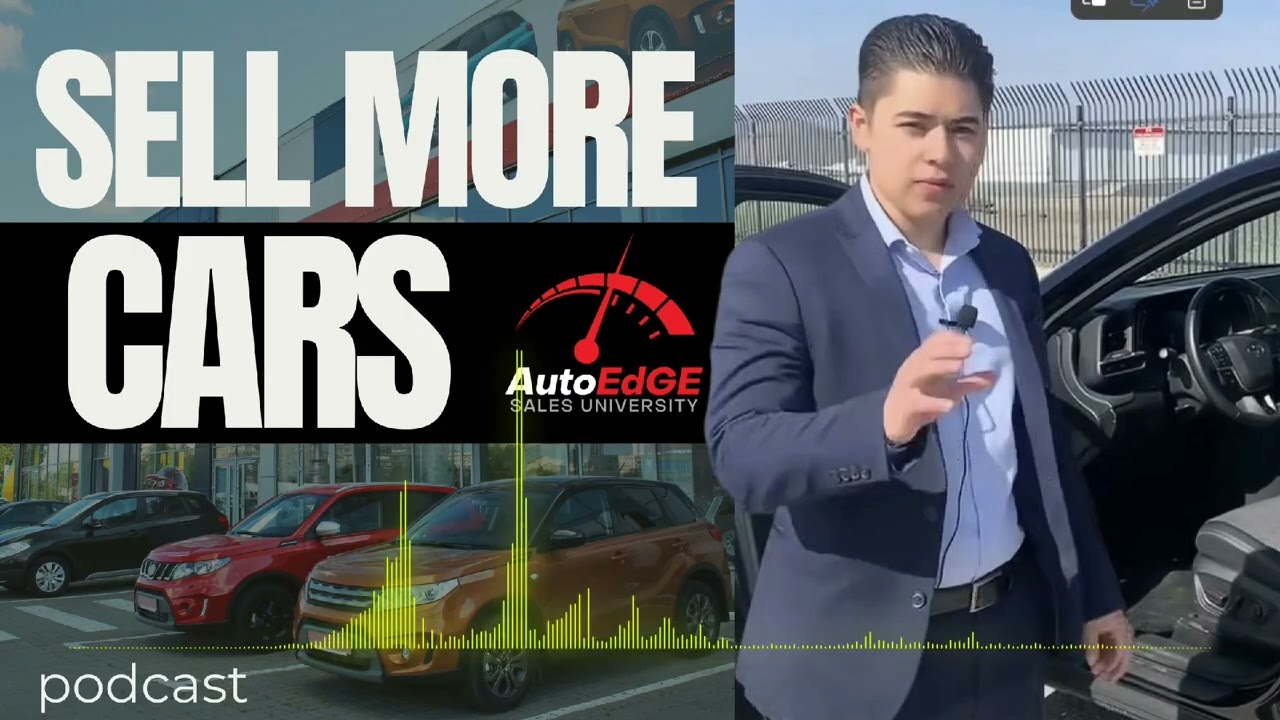 The Market Didn’t Slow — Your Car Sales Process Did | Sell More Cars Podcast