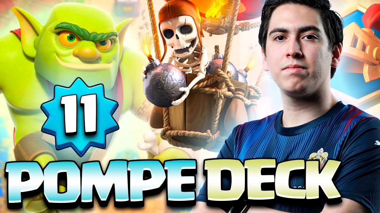 NIVEL 11 EN 7000 COPAS CON POMPEDECK? Pompeyo4 Clash Royale