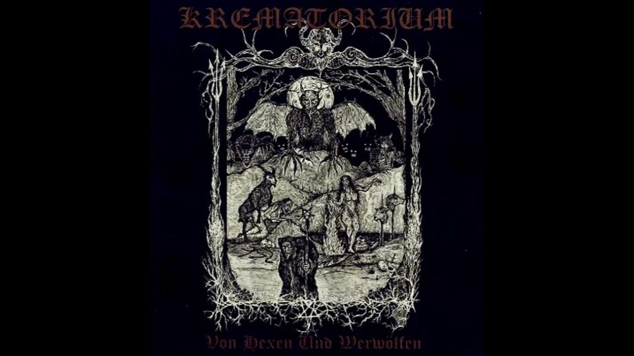 Krematorium - Von Hexen und Werwölfen