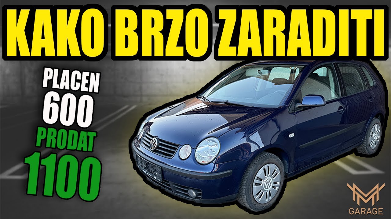KAKO ZARADITI PREPRODAJOM AUTA ep.11 : VW POLO 1.4 tdi / kupljen i prodat bez oglasa