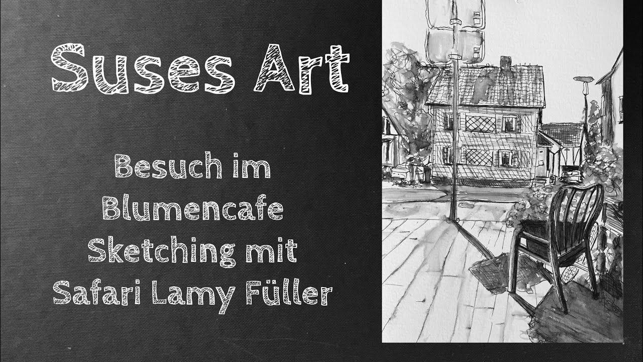 Besuch im Blumencafe | Sketching mit dem Safari Lamy Füller | Suses Art