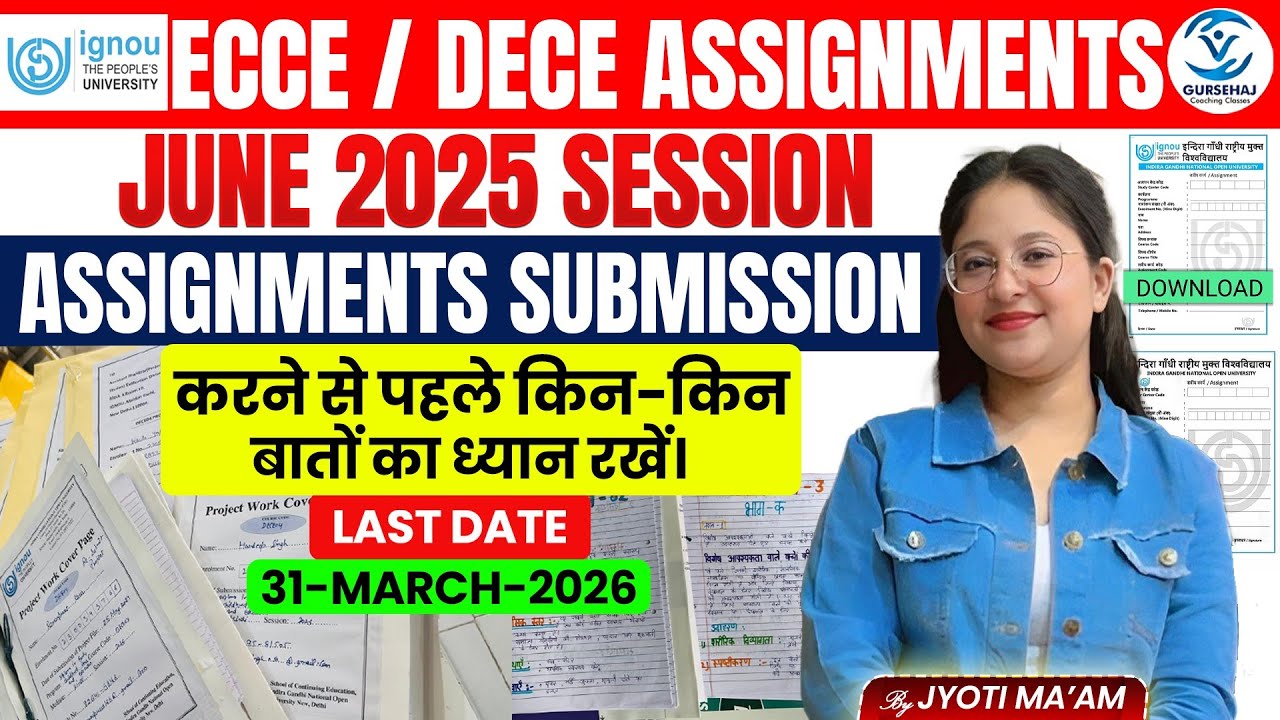 IGNOU ECCE DECE Assignments JUNE 2025 Assignments Submission ||Gursehaj Coaching Classes
