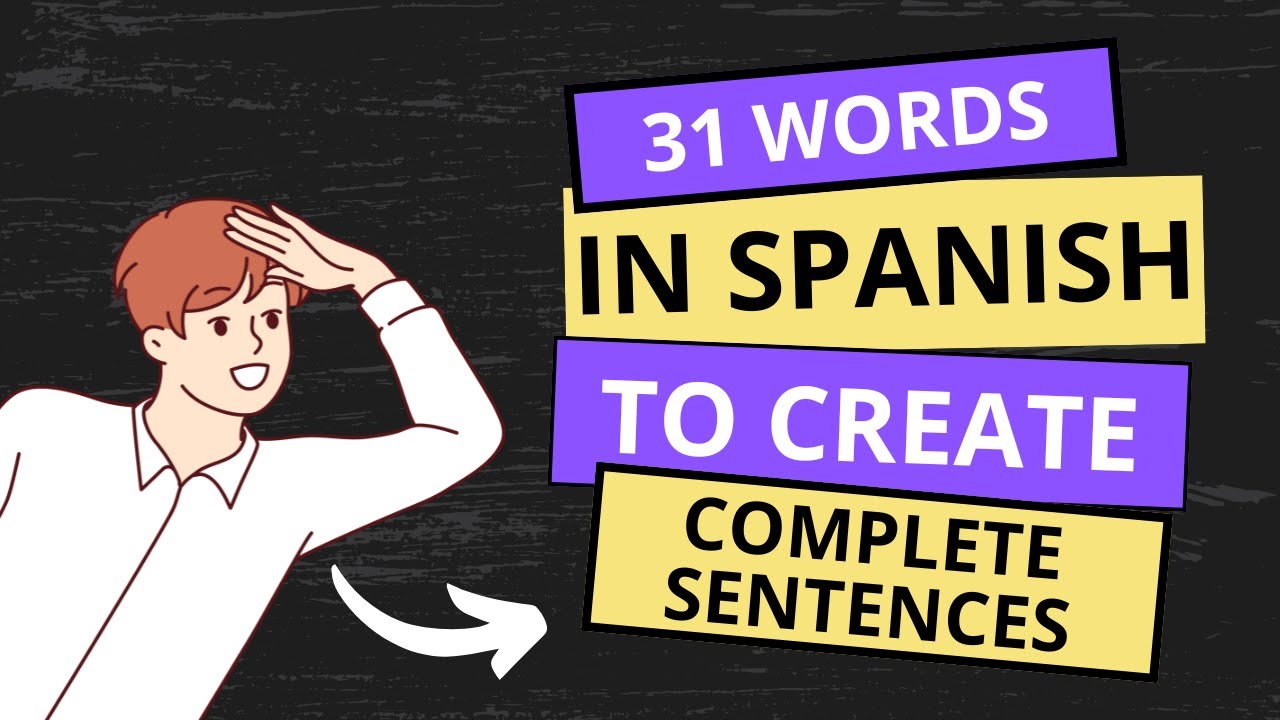Spanish Vocabulary and Complete Sentences | Learn Present Tense Conjugations