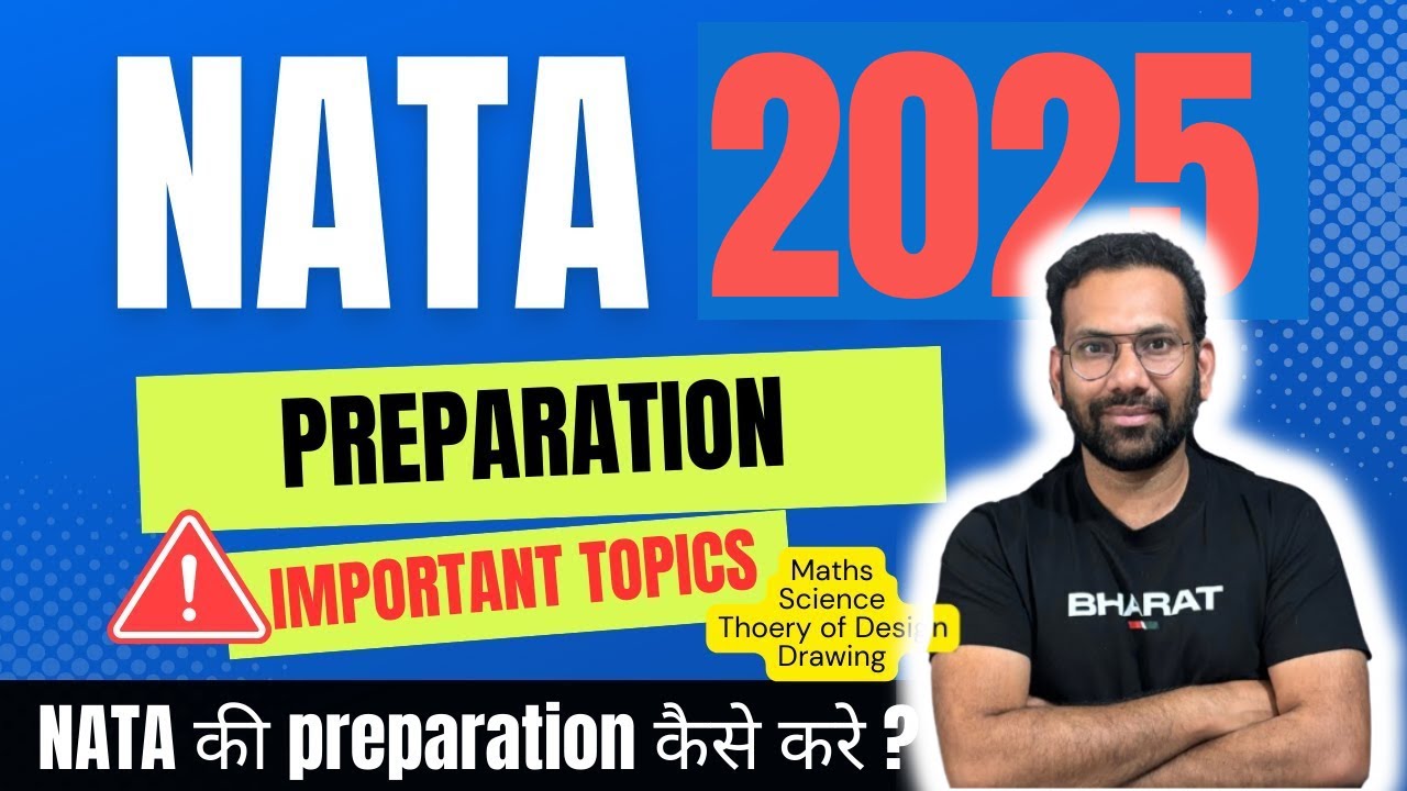 How to start NATA (B.arch) 2025 preparation | Tips & Tricks to score more than 180 Marks in NATA