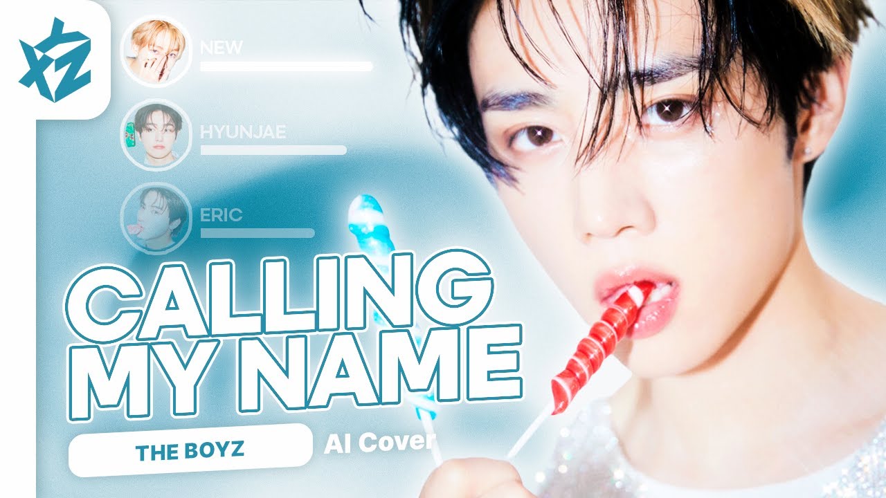 [REQ] THE BOYZ › AI COVER › 'YOU CALLING MY NAME' by GOT7