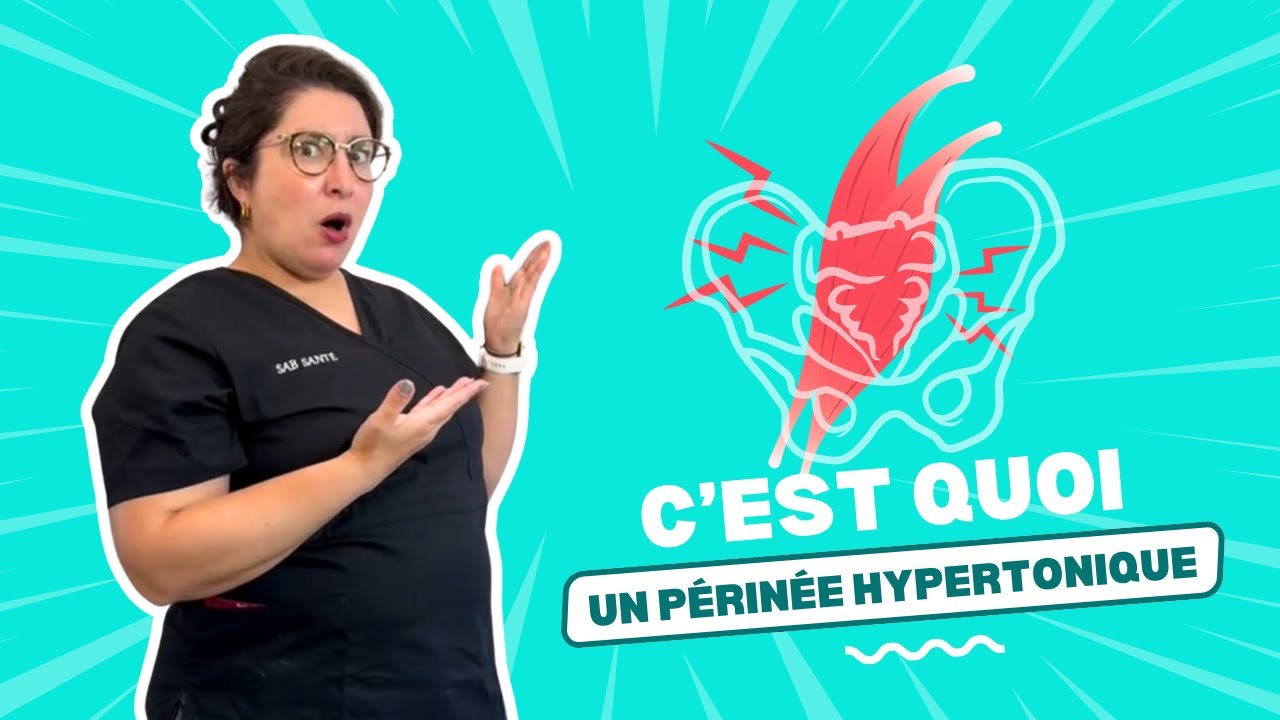 Périnée hypertonique : comment vraiment le détendre ?