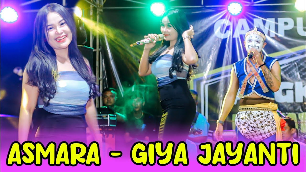 ASMARA || GIYA JAYANTI || CAMPURSARI ANGKASA LAMPUNG LIVE RAMAN UTARA, LAMPUNG TIMUR 