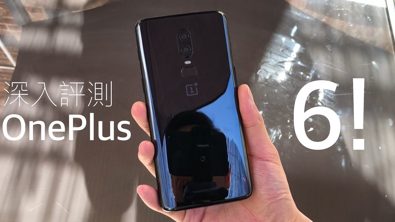 OnePlus 6 深入評測，陶瓷黑革新設計，最強旗艦殺手？FlashingDroid