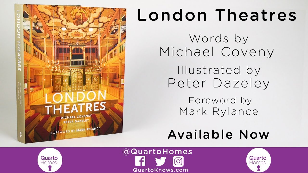 London Theatres - A Book By Michael Coveney and Peter Dazeley