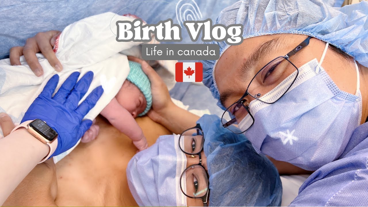 BIRTH VLOG | LIFE IN CANADA
