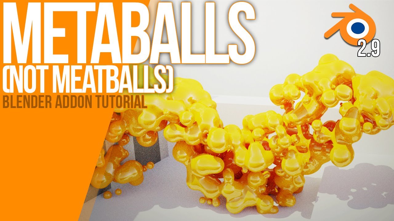 How to work with METABALLS | Blender 2.90 | Tutorial