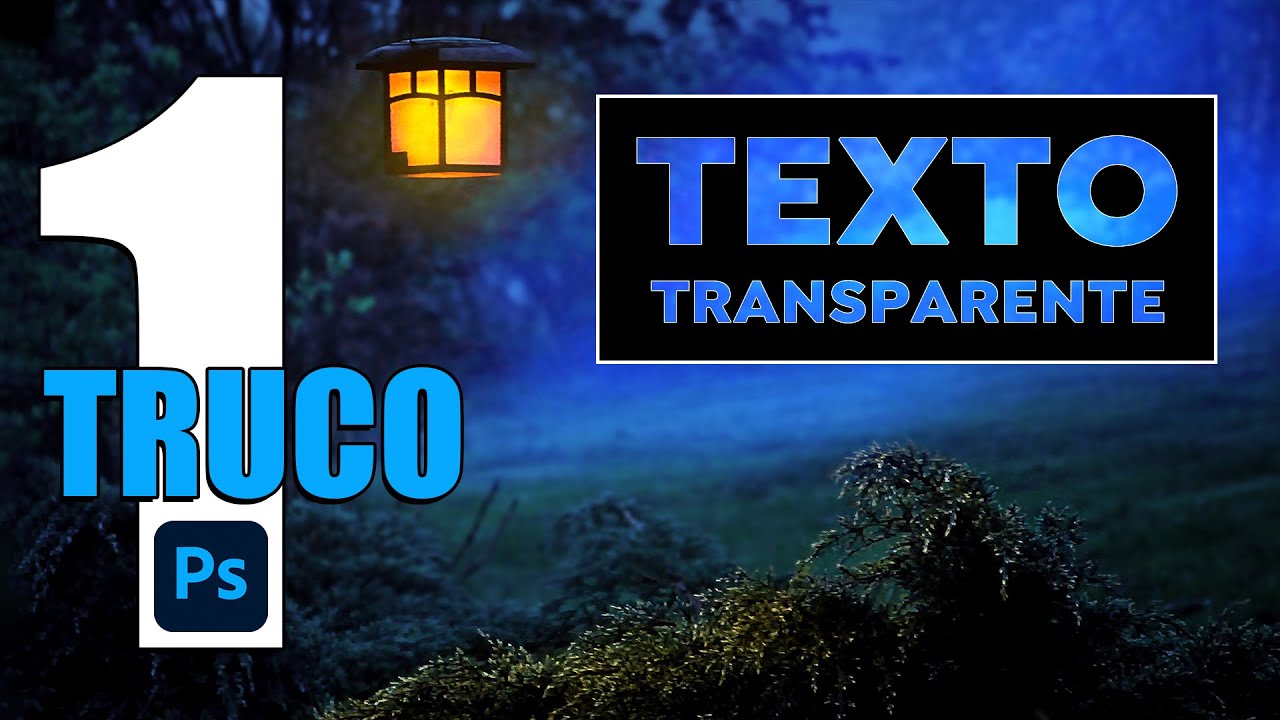 TRUCAZO para crear texto transparente en Photoshop FÁCIL Y RÁPIDO