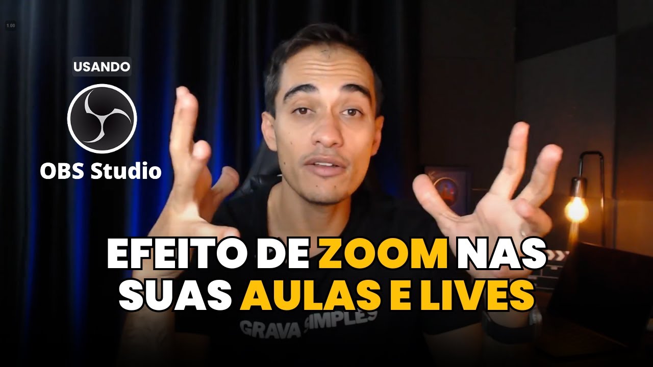 Efeito de ZOOM nas suas AULAS E LIVES usando OBS Studio
