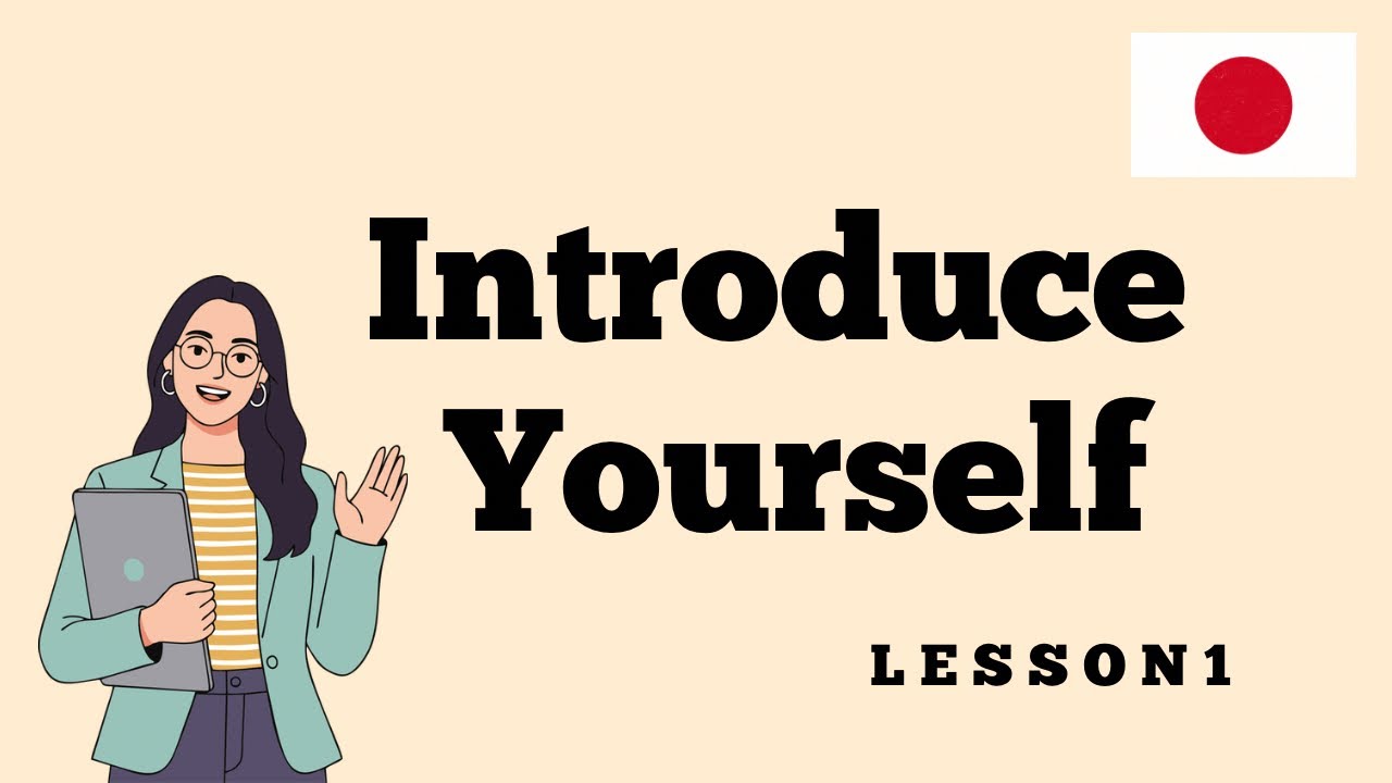 New to Japanese? Start Here! Learn How to Talk about Yourself in Japanese | Japanese Lesson 1