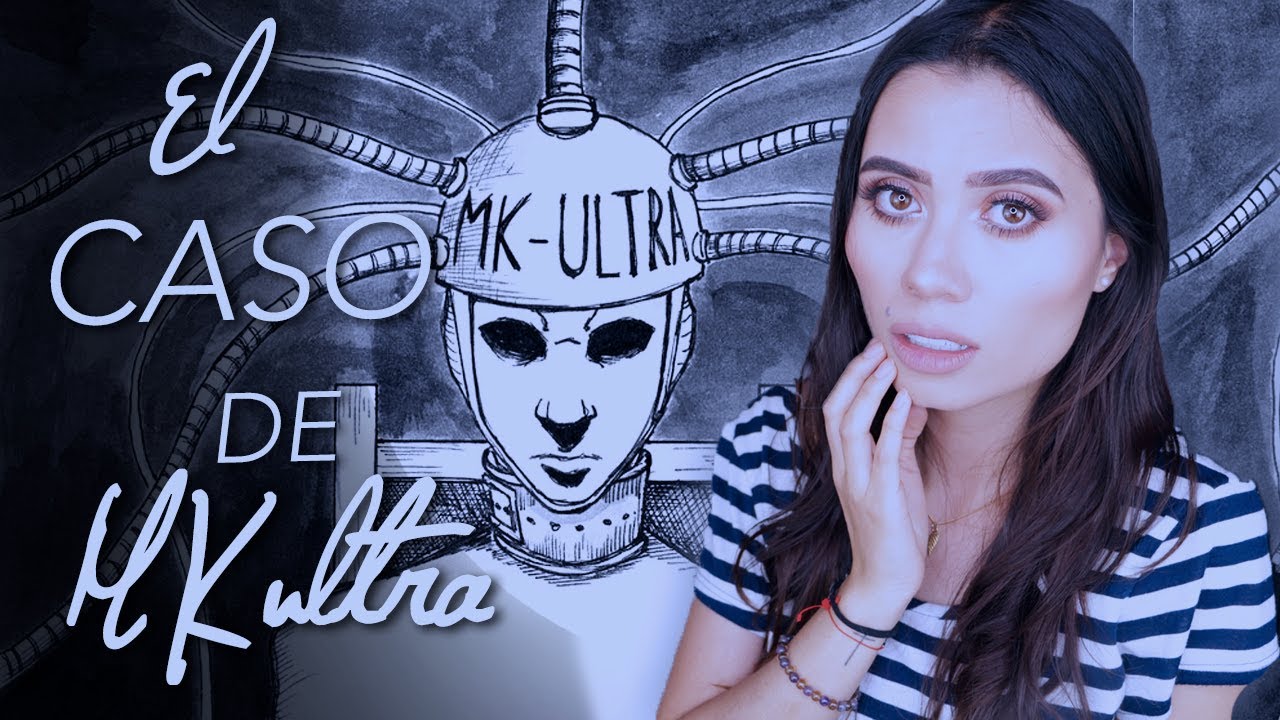 TODO sobre el MISTERIOSO caso del MK ULTRA - Paulettee