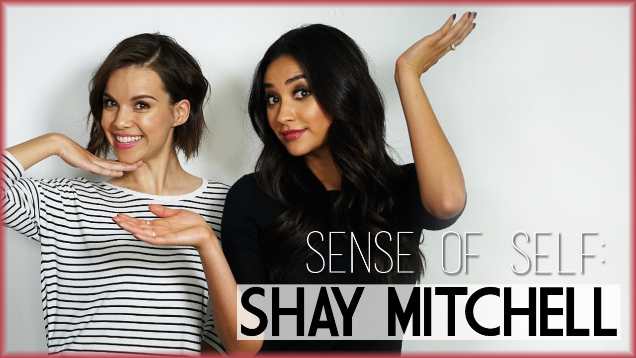 Sense of Self: Shay Mitchell