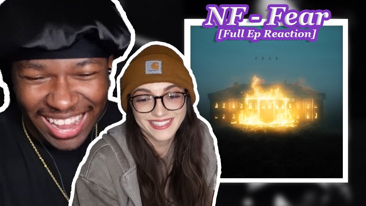 FIRST TIME Listening to NF - FEAR [Full EP Reaction] 