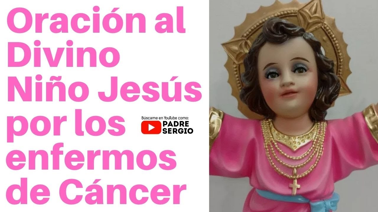 Oración al Divino Niño Jesús por los enfermos de Cáncer