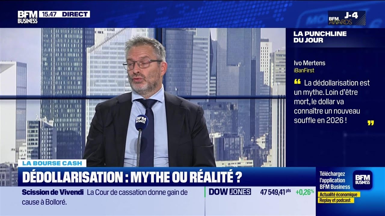 La bourse cash : &laquo; La d&eacute;dollarisation est un mythe, le dollar conna&icirc;tra un nouveau souffle en 2026 &raquo;