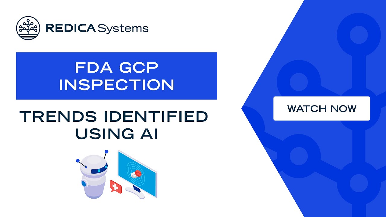 FDA GCP Inspection Trends Identified Using AI
