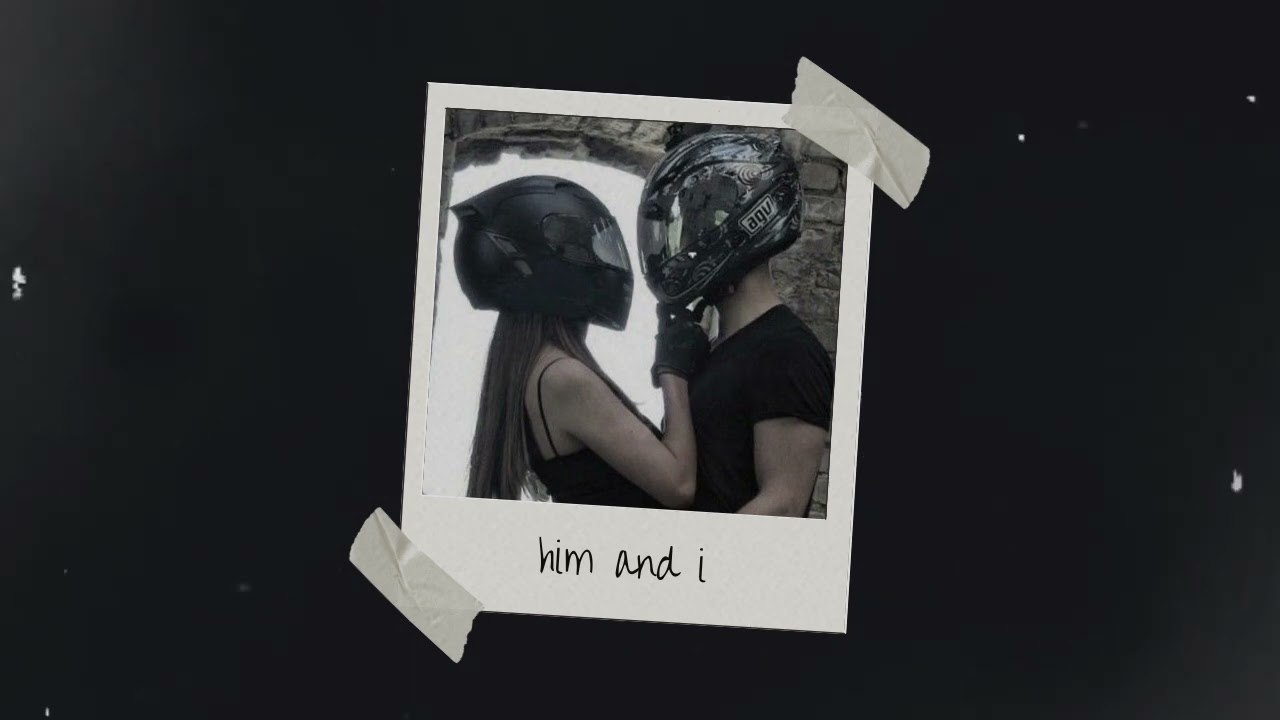 him and i (slowed | reverb | muffled) instrumental