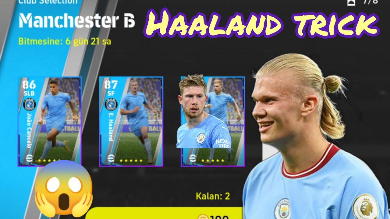 HAALAND TRICK 🤩 MANCHESTER CİTY CLUB SELECTİON // E FOOTBALL 2023 MOBİLE