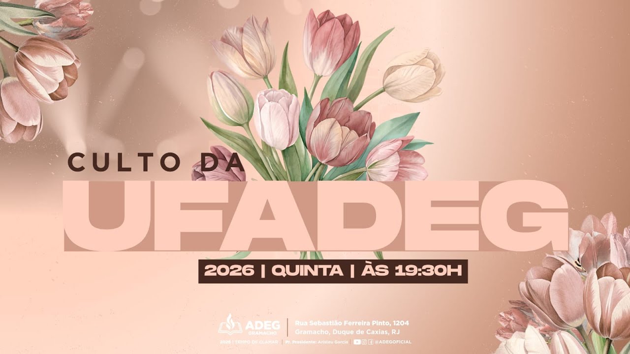 Culto Da UFADEG 26/02/2026