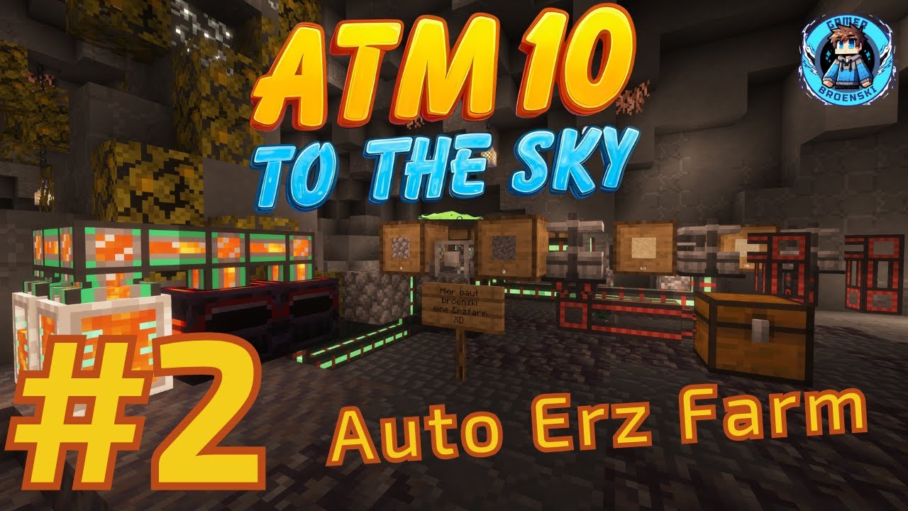 Auto Erz Farm bauen ★ All The Mods 10 To the Sky Folge 2