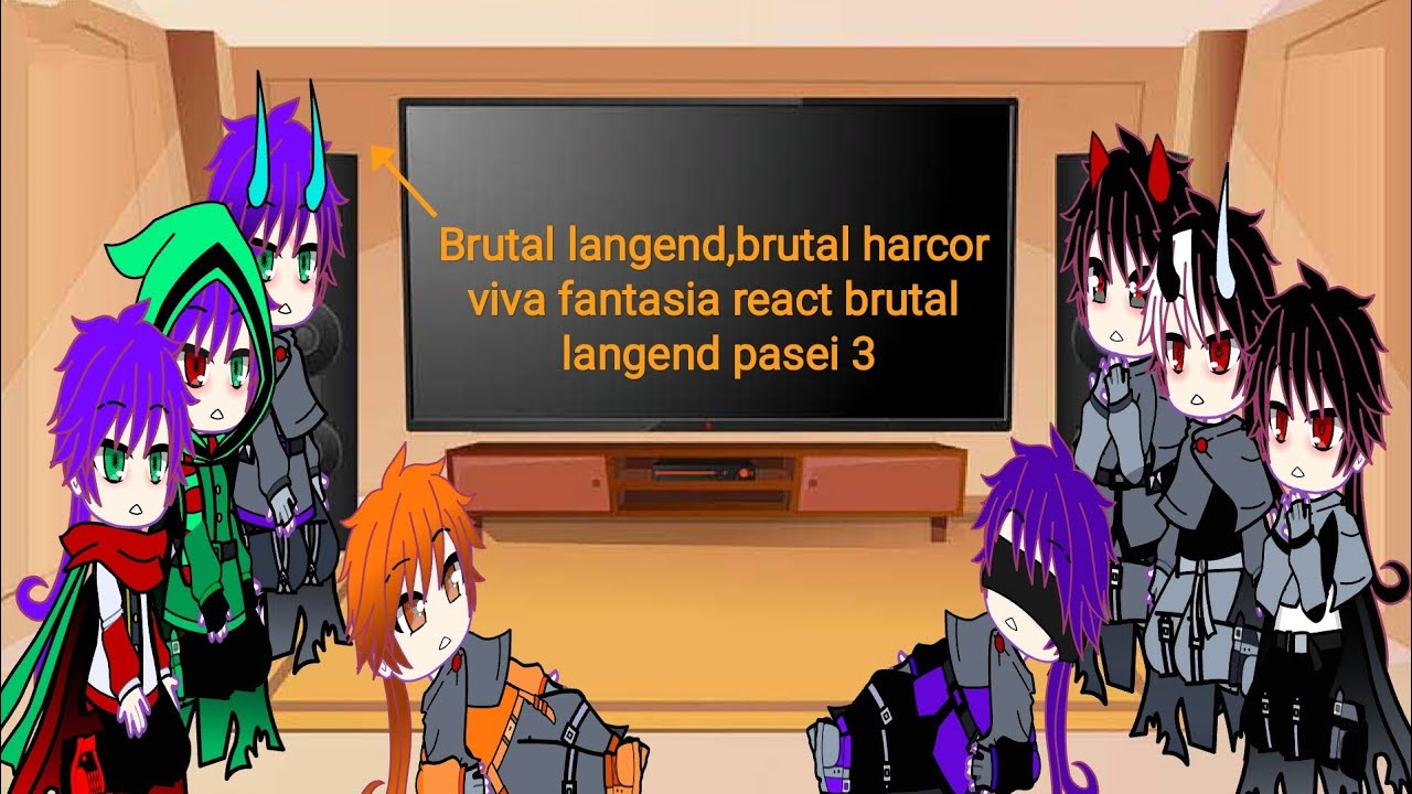 Brutal Langed, BHC & Viva Fantasia React Brutal langend Phase 3 (baca deskripsi ya👇🏻👇🏻)