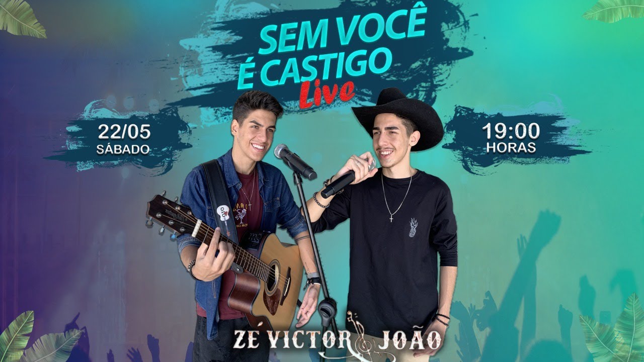 Zé Victor e João - Live Sem Você é Castigo
