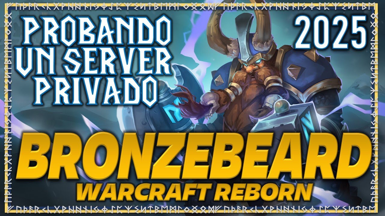 Probando Un Server Privado | Bronzebeard (Warcraft Reborn) | World Of Warcraft Gameplay Espa&ntilde;ol