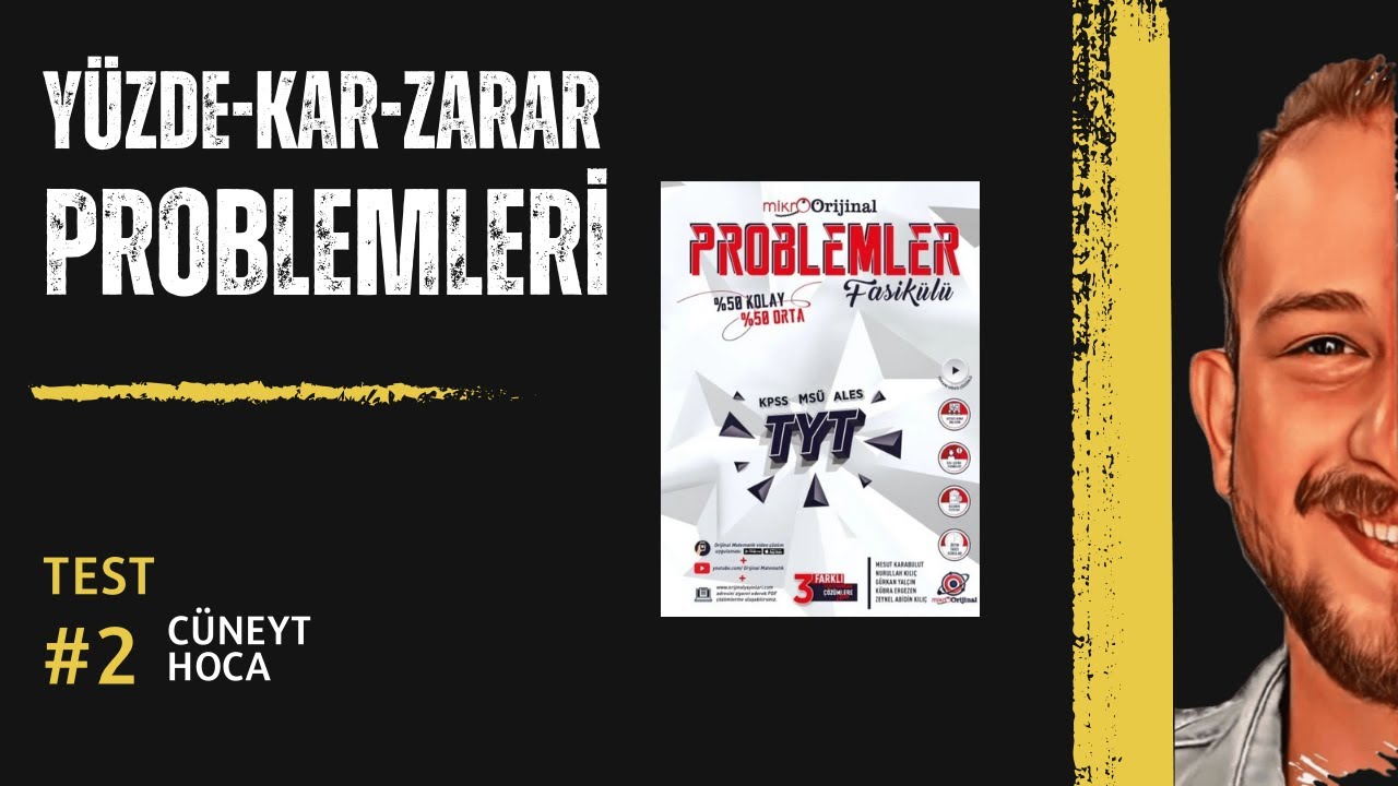 Yüzde-Kar-Zarar Problemleri TEST-02 | MİKRO ORİJİNAL PROBLEMLER FASİKÜLÜ