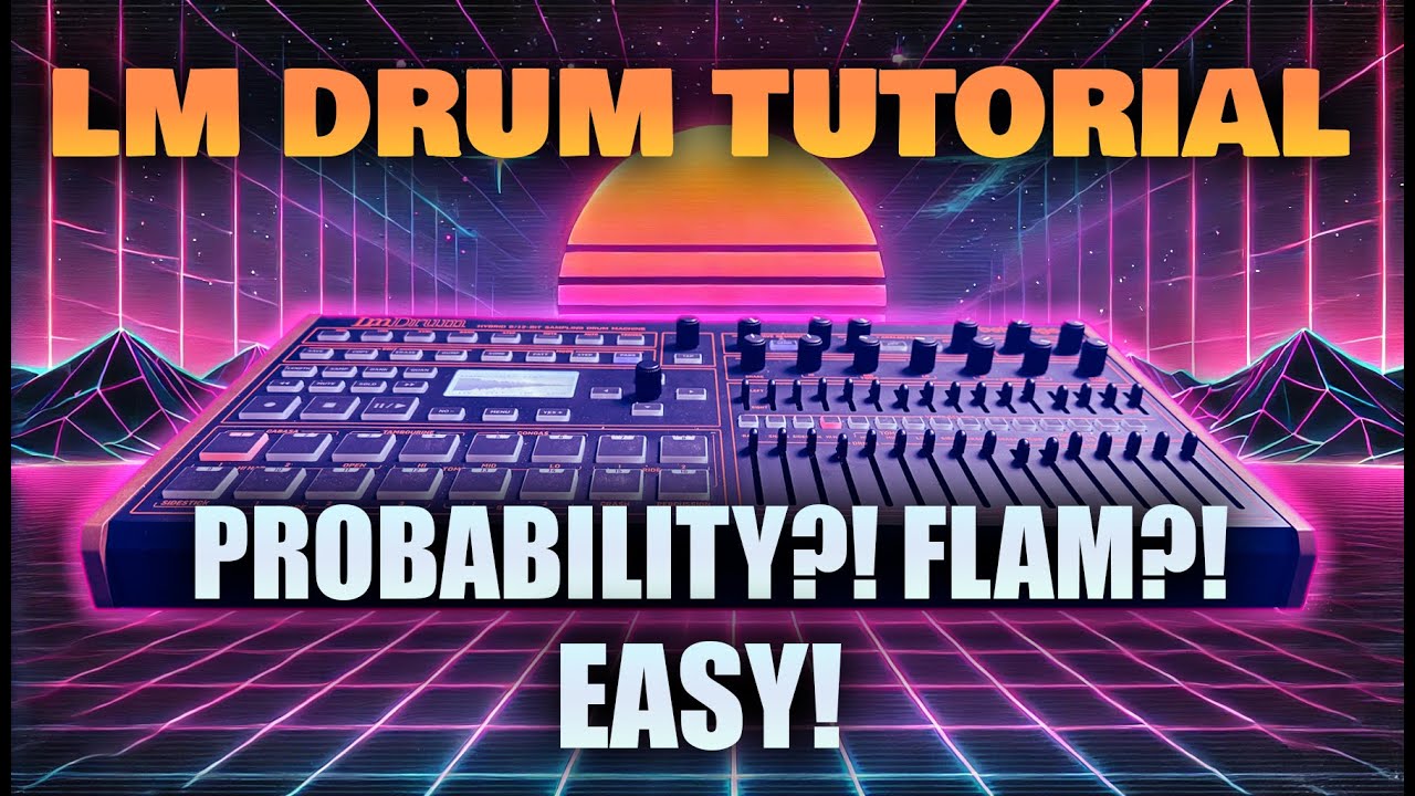 Behringer LM Drum Tutorial   Probability & Flam Made Easy
