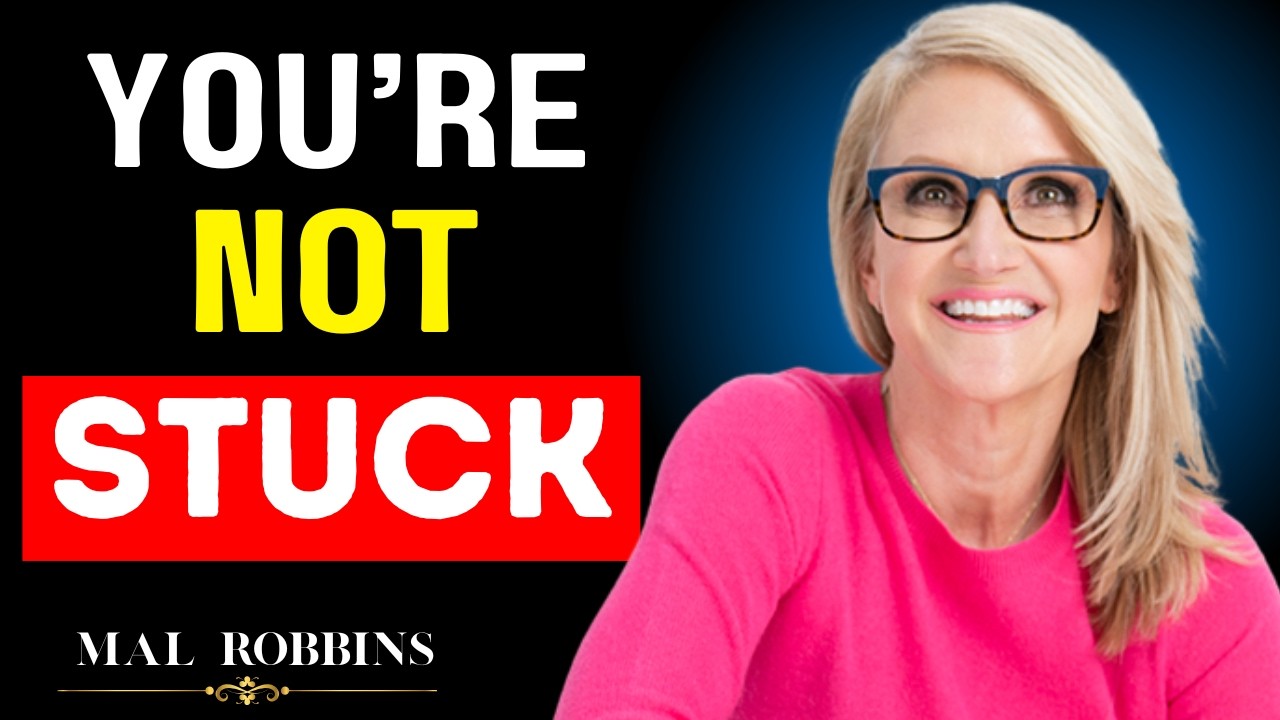 Simple Steps for Getting Unstuck  Do THIS and Change Your Life || Mal Robbins