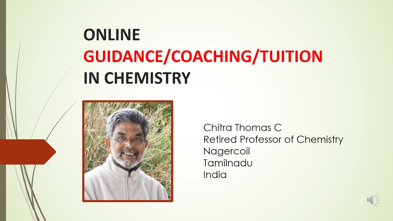 ONLINE GUIDANCE/COACHING/TUITION IN CHEMISTRY