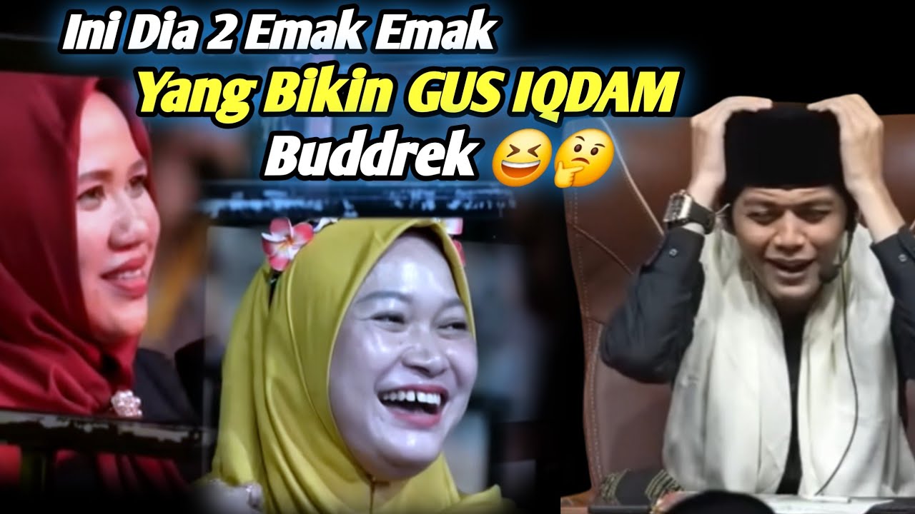 Ini Dia Dua Emak Emak Heboh Yang BikiN GUS IQDAM Buddrek! || Tanya Jawab Viral ST