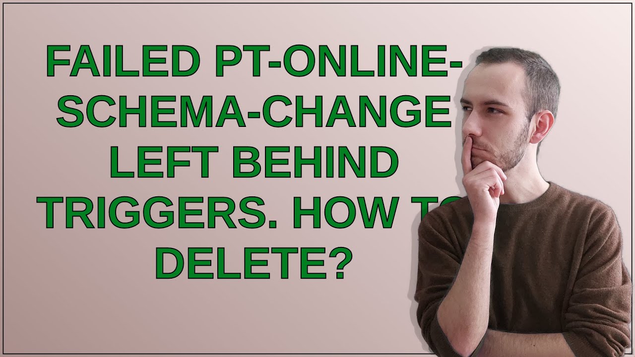 Dba: failed pt-online-schema-change left behind triggers. How to delete?