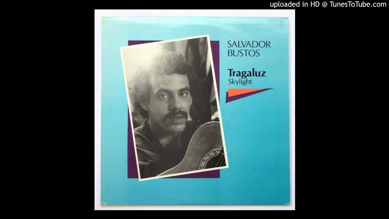 Salvador Bustos - Canción sin rodillas