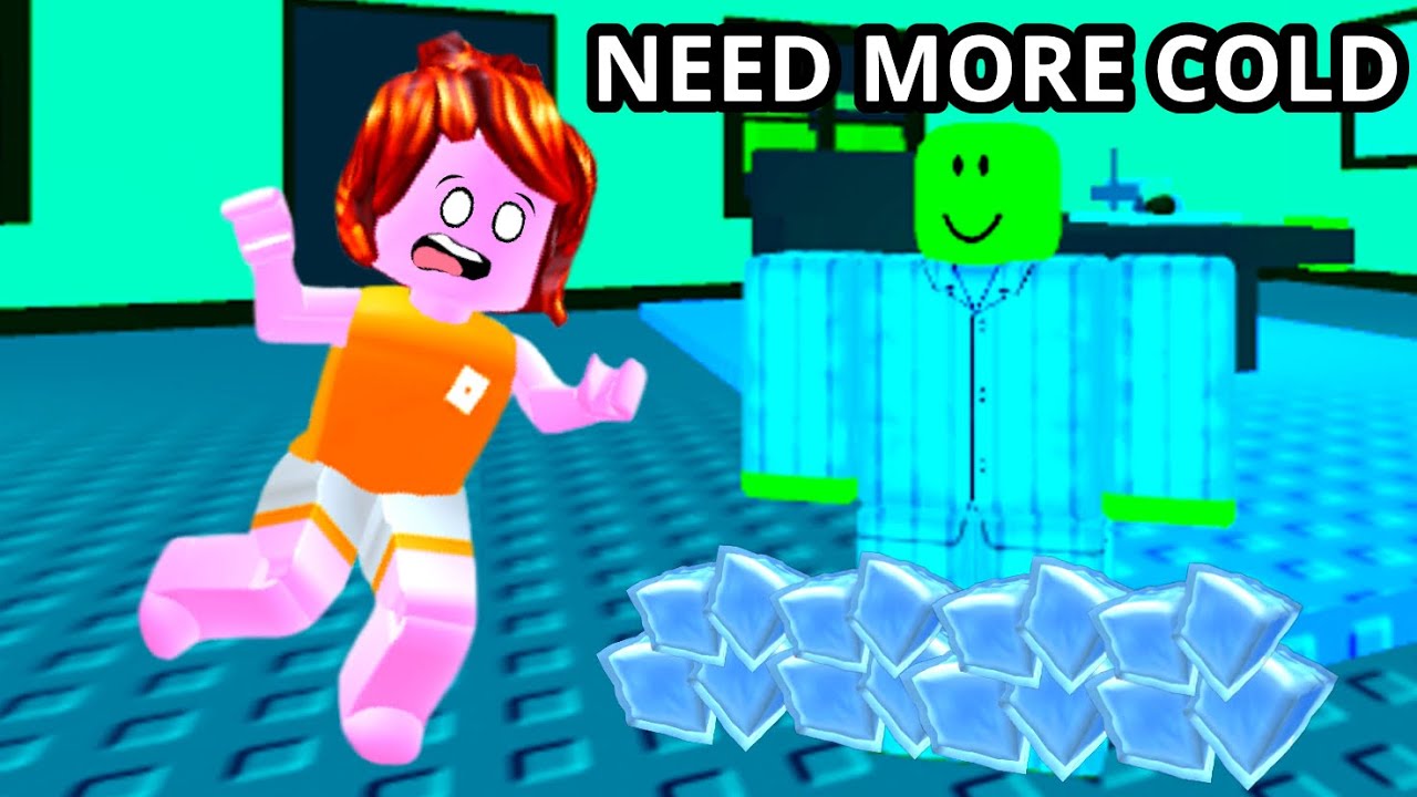Roblox need more cold&hellip;