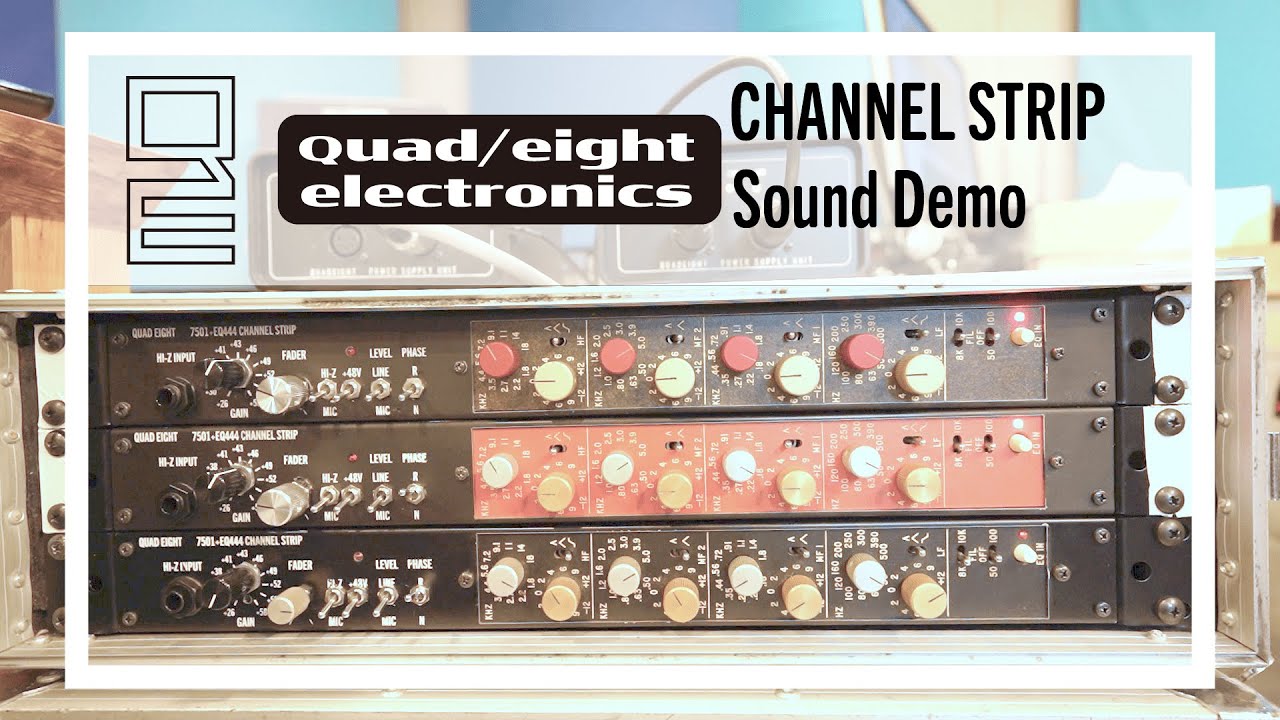 QUAD EIGHT 7501 EQ444 ChannelStrip Sound Test